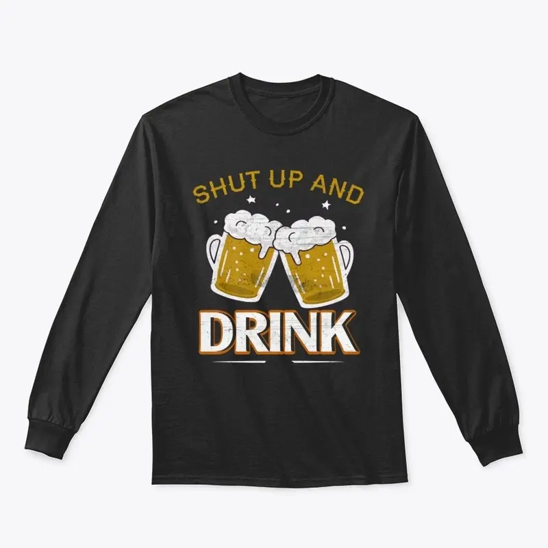 Shut Up and Drink